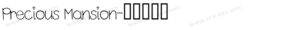 Precious Mansion字体转换